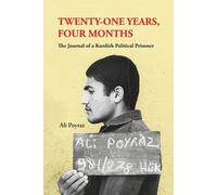 Ali Poyraz Twenty-One Years, Four Months (Tascabile)