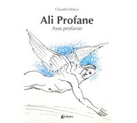 Ali profane-Asas profanas. Ediz. bilingue - [EBS Print]