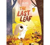 Ali Pye The Last Leaf (Copertina rigida)