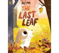 Ali Pye The Last Leaf (Tascabile)