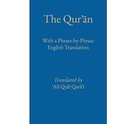 Ali Quli Qarai Phrase by Phrase Qurʾān with English Translati (Copertina rigida)