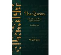 Ali Quli Qarai The Qur'an with a Phrase-by-Phrase English Tra (Copertina rigida)