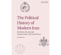 Ali Rahnema The Political History of Modern Iran (Copertina rigida)