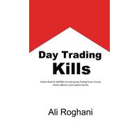 Ali Roghani Day Trading Kills (Tascabile)