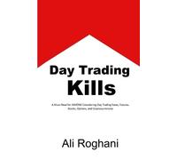 Ali Roghani Day Trading Kills (Tascabile)