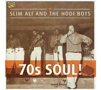 Ali Slim, Hodi Boys - 70S Soul!