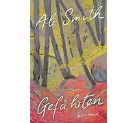Ali Smith Silvia Morawetz Gefährten: Roman (Copertina rigida)