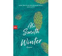 Ali Smith Silvia Morawetz Winter: Roman (Tascabile)