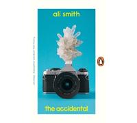 Ali Smith The Accidental (Tascabile)