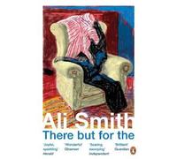 Ali Smith There but for the (Tascabile)
