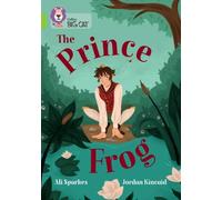 Ali Sparkes The Prince Frog (Tascabile) Collins Big Cat