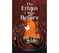 Ali Standish The Ethan I Was Before (Copertina rigida)