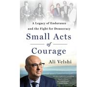 Ali Velshi Small Acts of Courage (Copertina rigida)