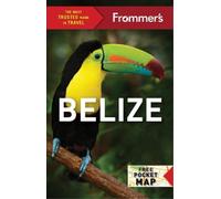 Ali Wunderman Frommer's Belize (Tascabile) Complete Guides
