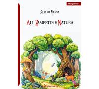 Ali, zampette e natura - Vigna Sergio