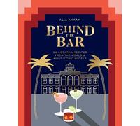 Alia Akkam Behind the Bar (Copertina rigida)