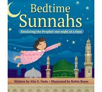 Alia G Dada Bedtime Sunnahs (Copertina rigida)