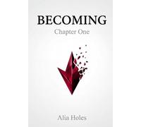 Alia Holes Becoming (Tascabile) Qualia