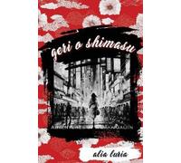 Alia Luria Geri o Shimasu (Tascabile)