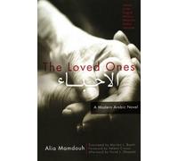 Alia Mamdouh The Loved Ones (Tascabile) Women Writing the Middle East