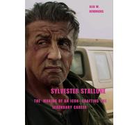 Alia W Kendricks Sylvester Stallone (Tascabile)