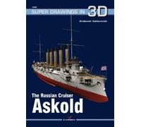 Aliaksandr Sukhanevich The Russian Cruiser Askold (Tascabile)