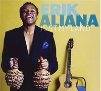 Erik Aliana Just My Land (CD) Album