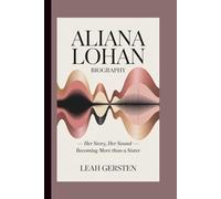ALIANA LOHAN BIOGRAPHY: Her Story, Her Sound - Becoming More Than a Sister