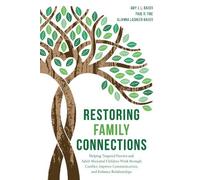 Alianna LaCheen-Baker Paul R. Fine, LCSW Amy Restoring Famil (Copertina rigida)