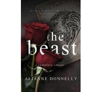 Alianne Donnelly The Beast (Complete Series) (Tascabile)