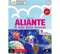 Aliante. Per la Scuola media. Con ebook. Con espansione online (Vol. 3)