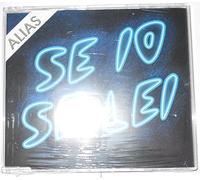 Alias - Se Io Se Lei