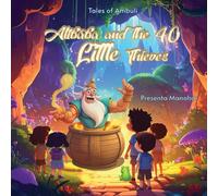 Alibaba and the 40 Little Thieves: Tales of Ambuli