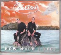 Alibi - How Much I Feel