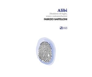Alibi. Zibaldone di fughe, scuse e autoassoluzioni-Bartelloni, Fabrizio-Copertin