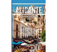 Alicante Guida di viaggio per Avventure in famiglia 2025