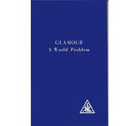 Alice A. Bailey Glamour (Tascabile)