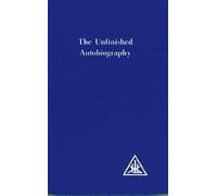 Alice A. Bailey The Unfinished Autobiography (Tascabile)