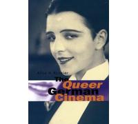 Alice A. Kuzniar The Queer German Cinema (Copertina rigida)