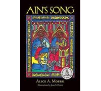 Alice A Moerk Ain's Song (Tascabile)