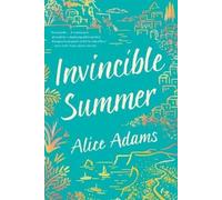 Alice Adams Invincible Summer (Tascabile)