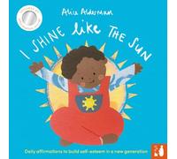 Alice Alderman I Shine Like the Sun (Libro di cartone)