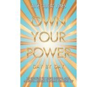 Alice Alicja Jones Own Your Power (Tascabile)