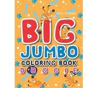 Alice Andreae Big Jumbo Coloring Book Doggie (Tascabile)