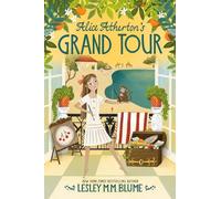 Alice Atherton's Grand Tour