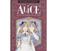 ALICE ATTRAVERSO LO SPECCHIO
