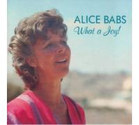 ALICE BABS What a Joy (CD)