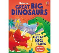 Alice Beecham Great Big Dinosaurs (with great big flaps) (Libro di cartone)