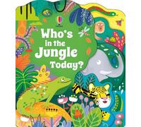 Alice Beecham Who's in the Jungle Today? (Libro di cartone) Who's in ... Today?