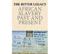 Alice Bellagamba The Bitter Legacy (Tascabile)